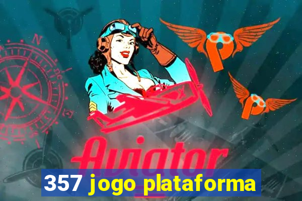 357 jogo plataforma